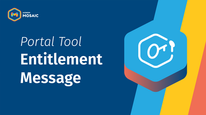 Portal tool: Entitlement Message