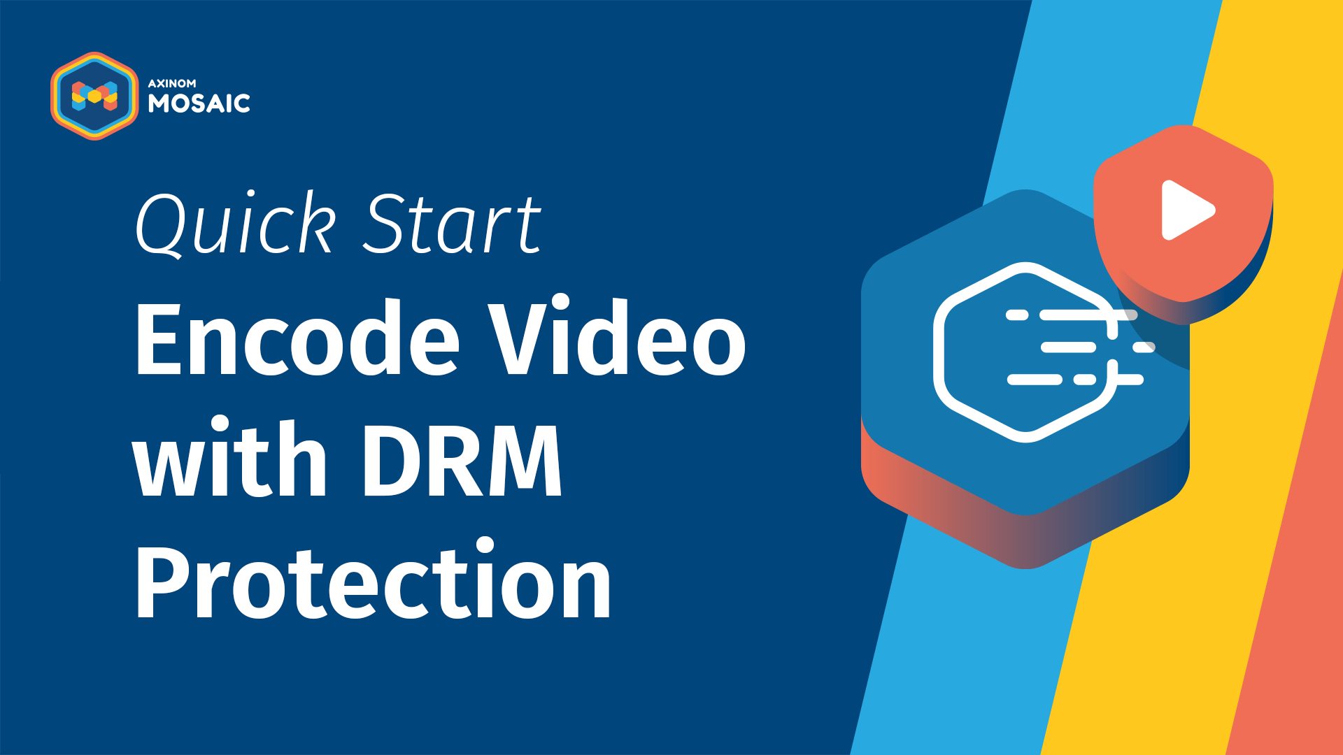 Encode Video with DRM Protection